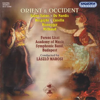 Works for Symphonic Band By French And Italian Composers by László Marosi