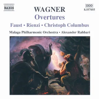 Wagner, R.: Overtures by Malaga Philharmonic Orchestra