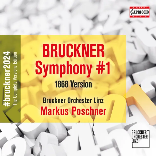 Bruckner: Symphony No. 1 in C Minor, WAB 101 (1866-1868 Linz version)