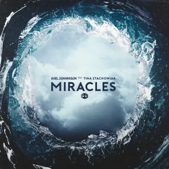 Miracles (feat. Tina Stachowiak) by Tina Stachowiak