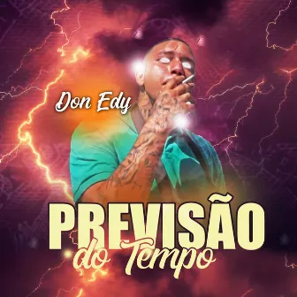 Previsão do Tempo by Don Edy