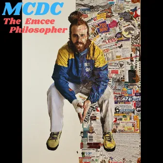 The Emcee Philosopher by MCDC