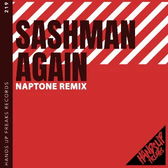 Again (Naptone Remix) by Sashman