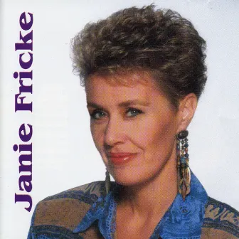 Janie Fricke by Janie Fricke