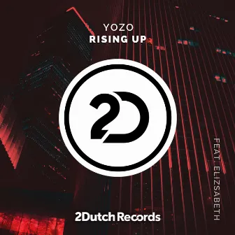 Rising Up by Yozo