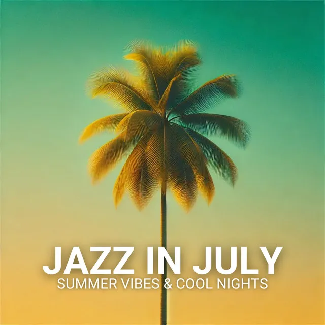 Jazz in July Lights up Nights