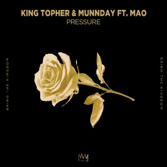 Pressure (feat. MAO) by King Topher