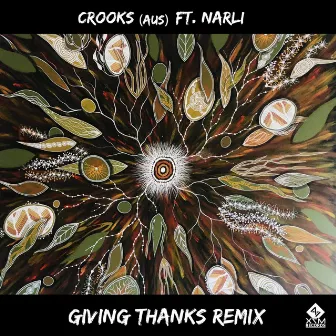 Giving Thanks Remix by Crooks (AUS)