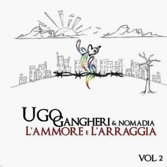 L'Ammore e l'Arraggia 2 by Ugo Gangheri