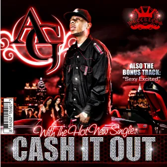 Cash It Out by A.G.