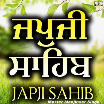 Japji Sahib by Bhai Manjeet Singh