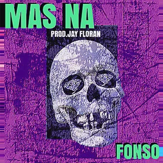 Más Ná by Fonso