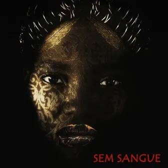 Sem Sangue by Lenny Santos