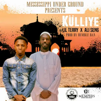 Kulliye by Lil Terry