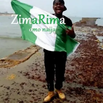 Omo Naija by ZimaRima