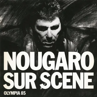 Olympia 1985 by Claude Nougaro