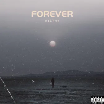 forever by H3lthy