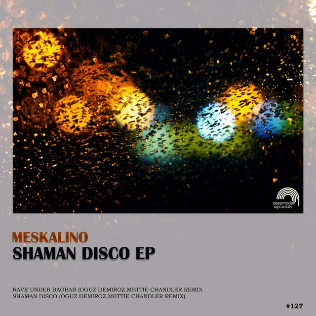 Shaman Disco - Oguz Demiroz,Mettie Chandler Remix