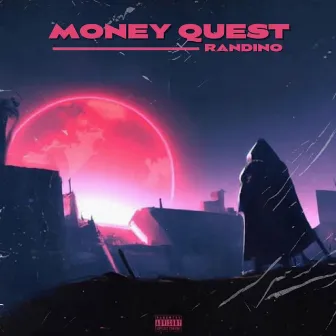 Money Quest by Randino