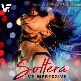 Soltera by VF Impressive