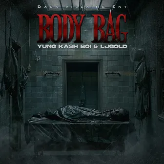 body bag by Yung Ka$h Boi