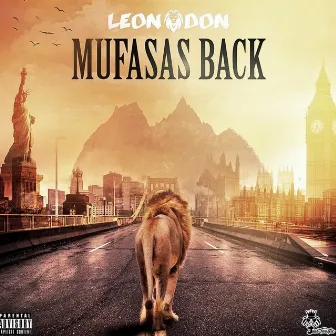 Mufasas Back by Leon Don