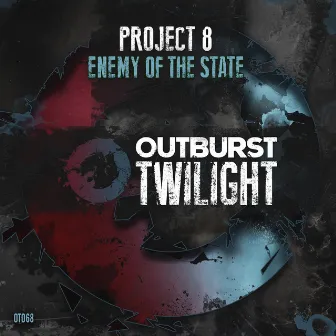 Enemy of the State by Project 8