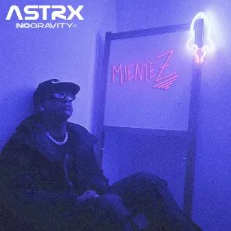 Mientez by ASTRX