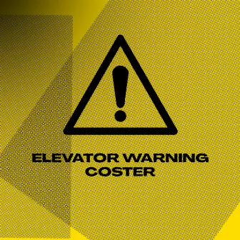 Elevator Warning by Coster