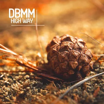 High Way by DBMM