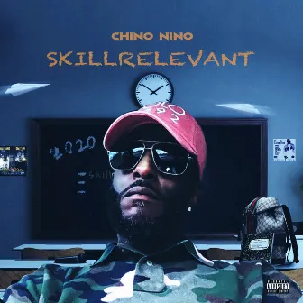 Skillrelevant by Chino Nino