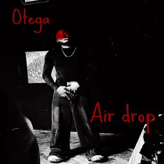 Air drop by Otega