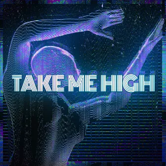 Take Me High by Kx5