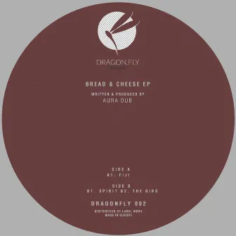 Bread & Cheese EP by Aura Dub