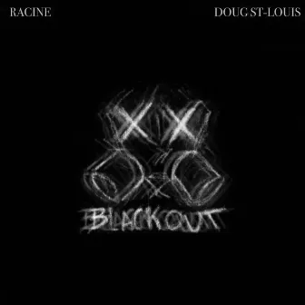 Blackout by Racine