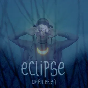 Eclipse by Clara Brisa