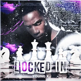 Locked In by YoungX