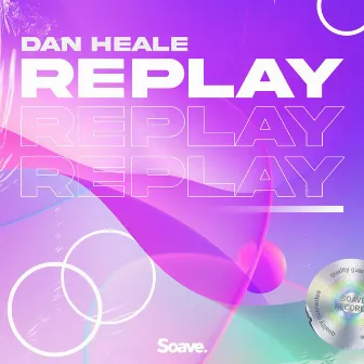 Replay by Dan Heale