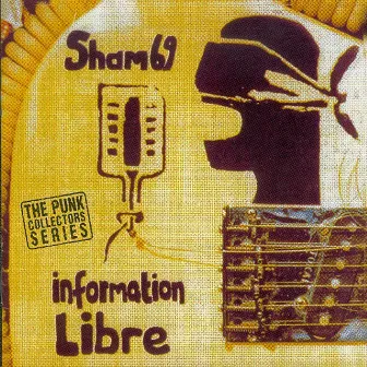 Information Libre by Sham 69