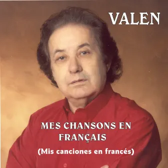 Mes chansons en français by Valen