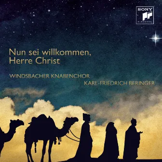 Nun sei willkommen, Herre Christ by Windsbacher Knabenchor