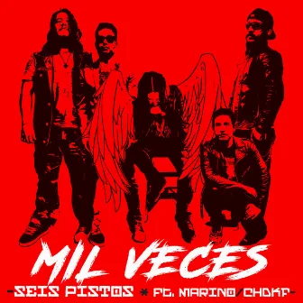 Mil Veces by Seis Pistos