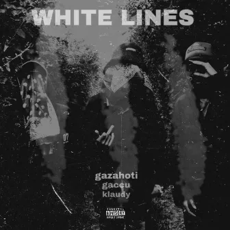 White Lines by Gazahoti