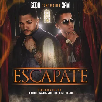 Escapate (feat. Xavi) by Geda