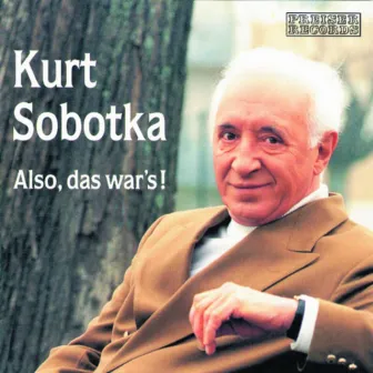 Also, das war´s by Kurt Sobotka