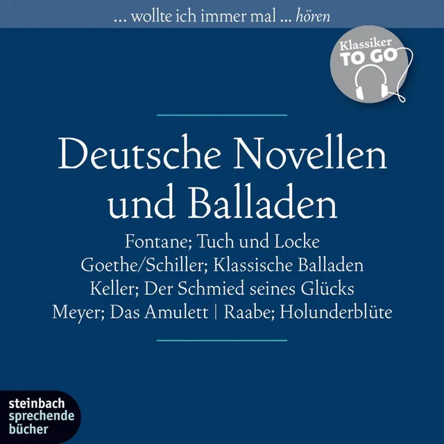 Deutsche Novellen - Ausgewählte Novellen und Balladen, Kapitel 5.2 - Deutsche Novellen - Ausgewählte Novellen und Balladen (Ungekürzt)