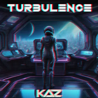 Turbulence by KaZ