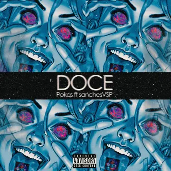 DOCE by Pokas