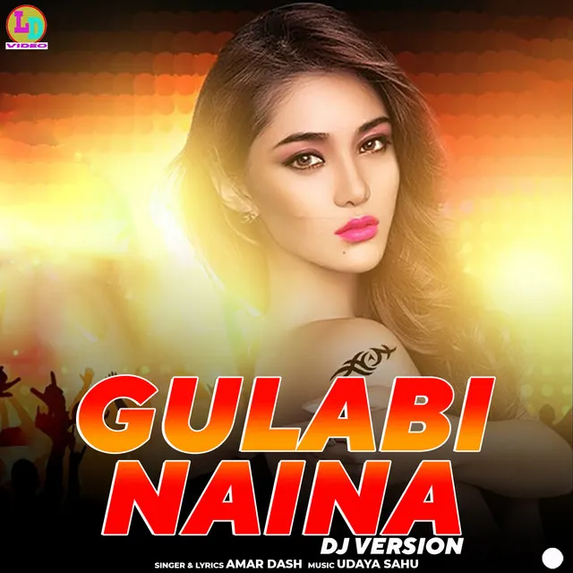 Gulabi Naina (DJ Version)