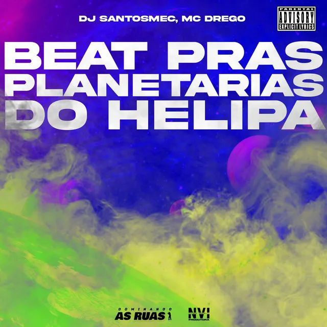 Beat pras Planetárias do Helipa (feat. MC DREGO)